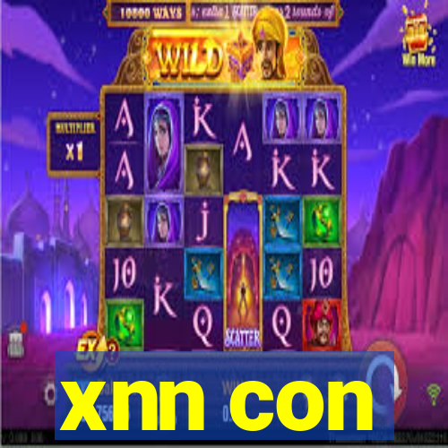 xnn con